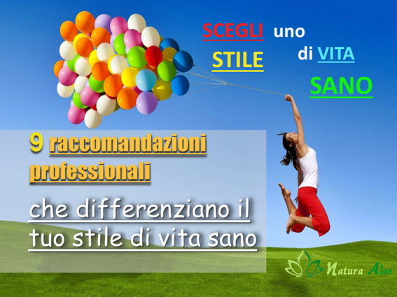 9 raccomandazioni professionali che differenziano il tuo stile di vita sano